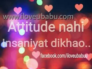 Attitude || Proud || Whatsapp Shayari - i love u babu