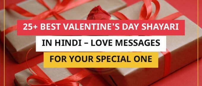 25+ Best Valentine's Day Shayari In Hindi – Love Messages For Your Special One