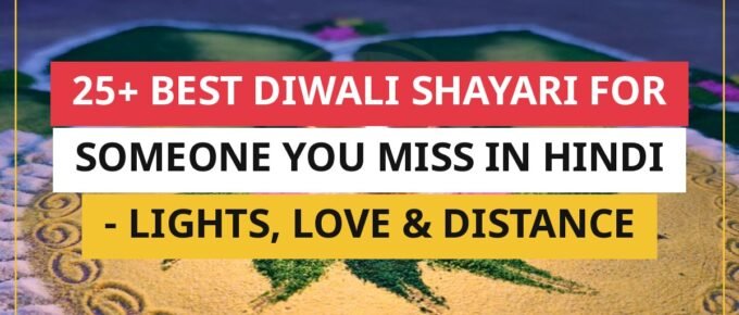 25+ Best Diwali Shayari For Someone You Miss In Hindi | Lights, Love & Distance