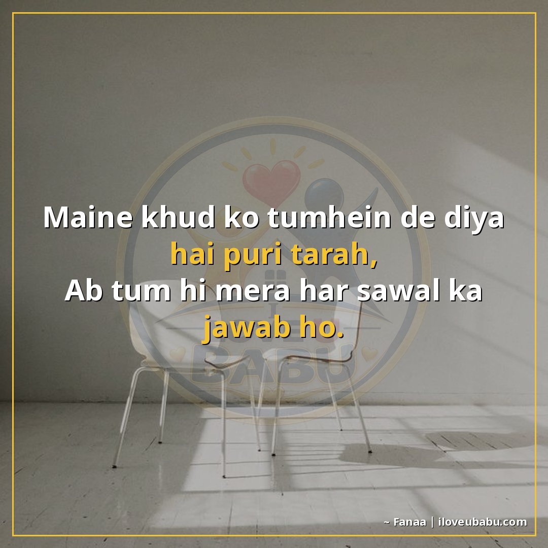 25+ Best Two Line Shayari For Your Girlfriend or Boyfriend In Hindi 12 मैंने खुद को तुम्हें दे दिया है पूरी तरह,
अब तुम ही मेरा हर
